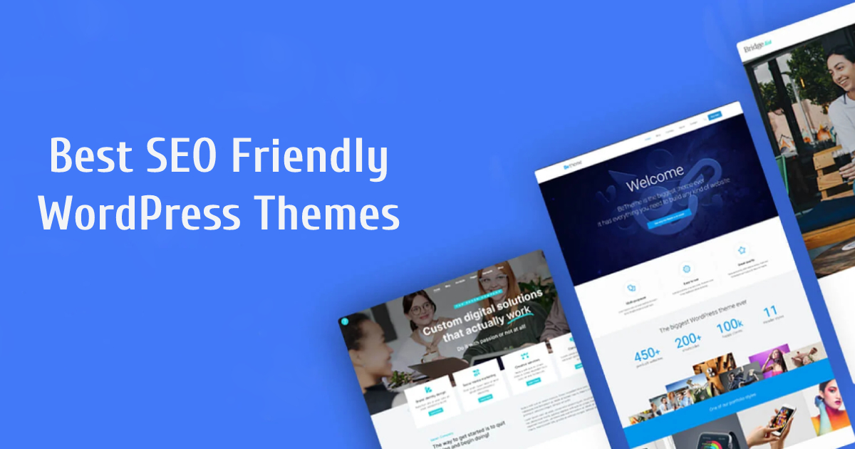 What Are The Best SEO Friendly WordPress Themes?