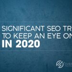 5 SEO Trends for 2020