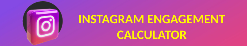 Instagram Engagement Calculator