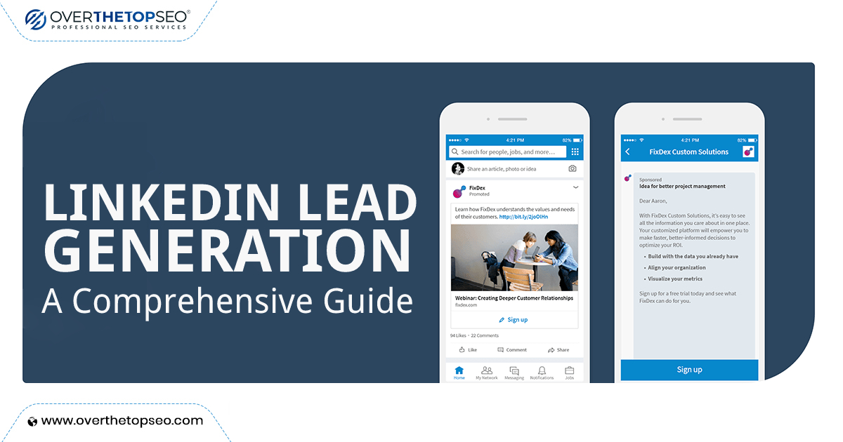 Mastering LinkedIn Lead Generation: A Comprehensive Guide