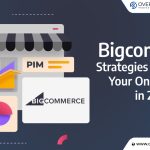 Bigcommerce Strategies