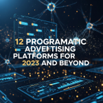 Programmatic Advertising Platforms